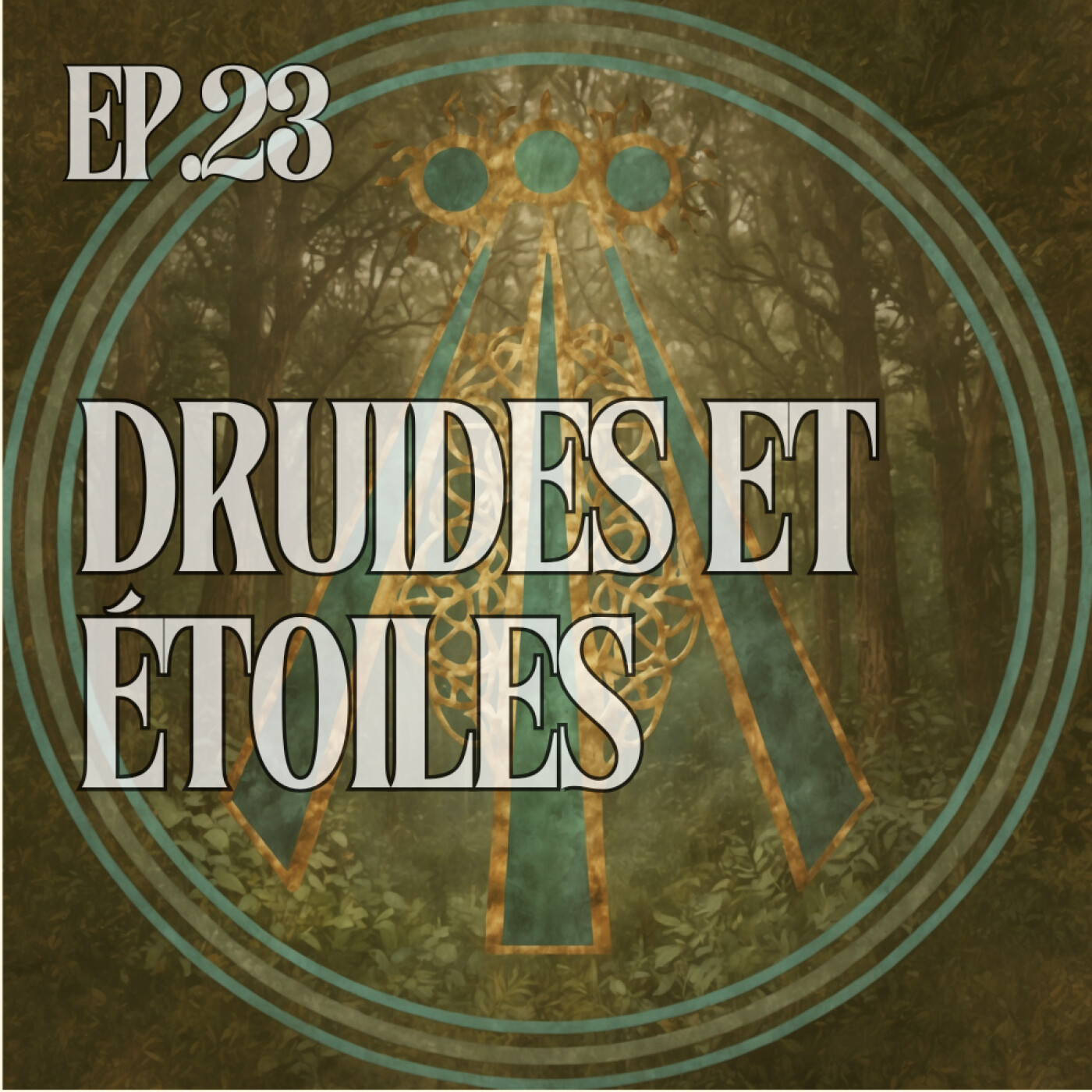Druides et étoiles, lecture du ciel, astrologie, astronomie et sagesse druidique episode artwork