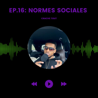 Episode 16: Normes sociales cover