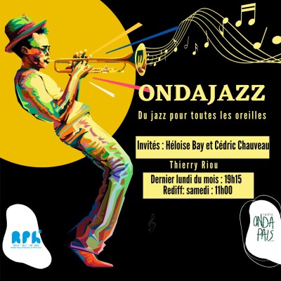 Ondajazz invite Héloise Bay et Cedric Chauveau cover