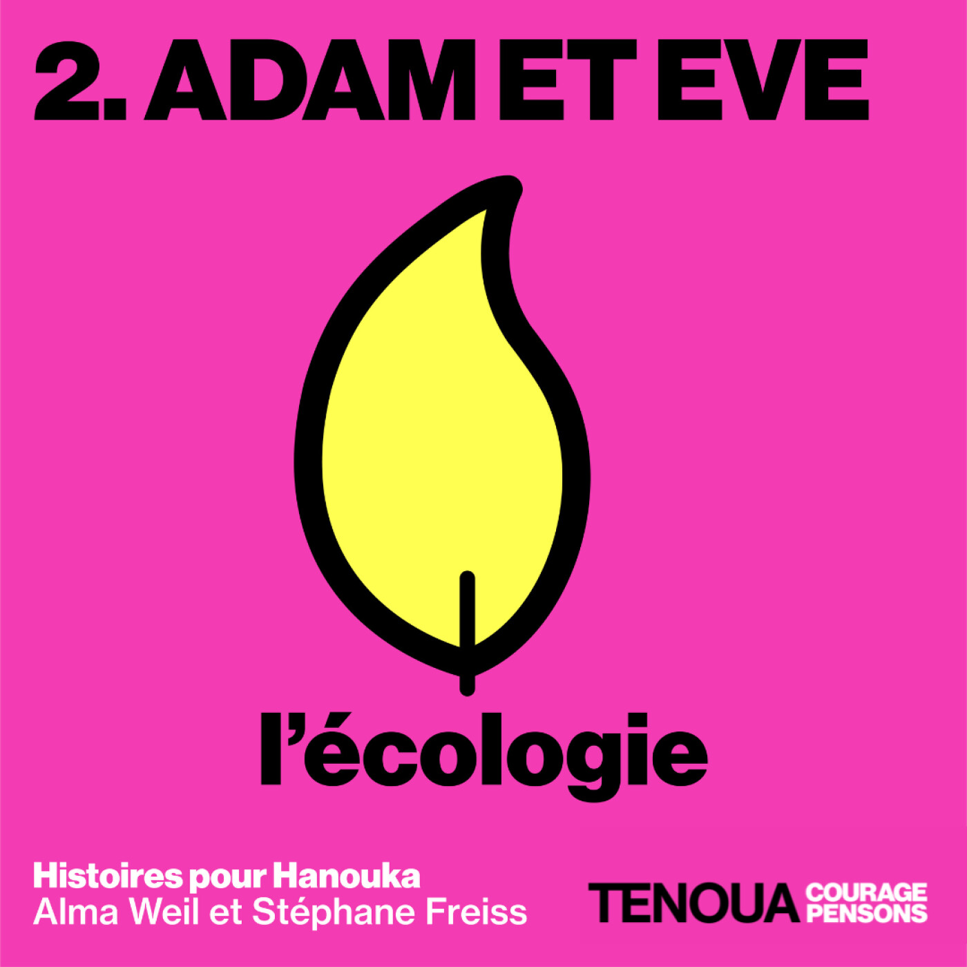 2 - Adam et Eve - l'écologie