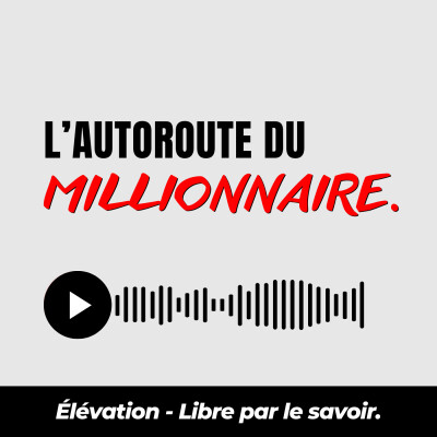 33. L'autoroute du Millionnaire (MJ de Marco) - Résumé de livre cover