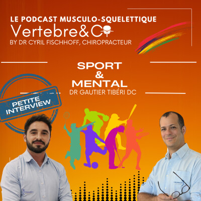 Petite interview - Dr Gautier Tiberi - SPORT et MENTAL ! cover