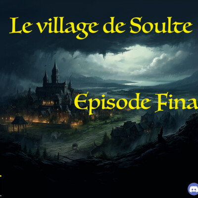 The Caravan - Le Village de Soulte - Episode Final cover