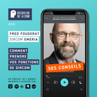 Je Prends Mes Fonctions de Dircom | Les Conseils de Fred Fougerat, Directeur Communication, Emeria | Ep 50 cover
