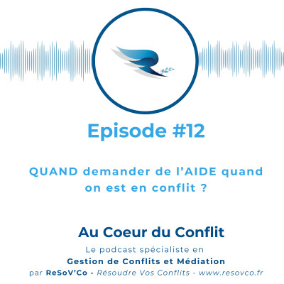 12. Conflit : Savez-vous vraiment QUAND DEMANDER de l'AIDE ? cover
