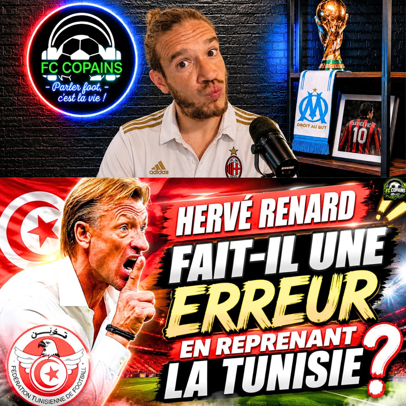 Débat Coupe du Monde 2026 - Hervé Renard fait-il une erreur en reprenant la Tunisie ?