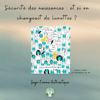 Sécurité des naissances : et si on changeait de lunettes ? QSF62 cover