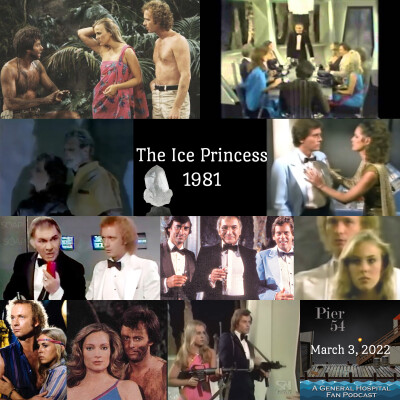 Episode 314: The Port Charles 411: The Ice Princess 1981 cover