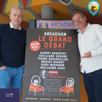 Depuis l'Olympia, le directeur d'Arcachon Culture Benoit Dissaux nous présente Le Grand Débat qui va s'y tenir ce vendredi et ce samedi cover