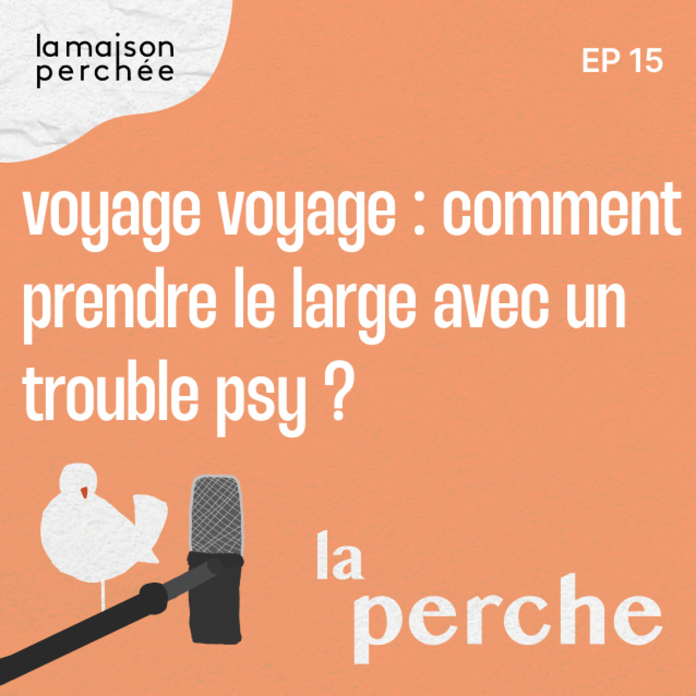 Voyage voyage : comment prendre le large avec un trouble psy ?