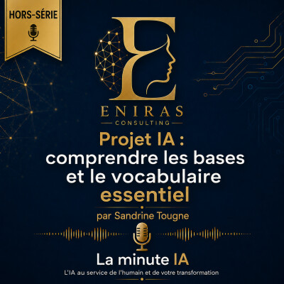 [Hors Série] Projet IA : Comprendre les bases et le vocabulaire essentiel cover