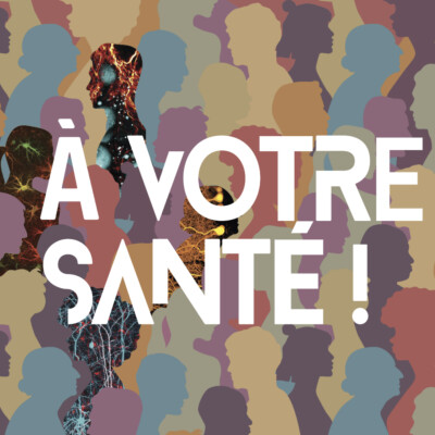 À votre santé ! Le programme de mars 2025 cover
