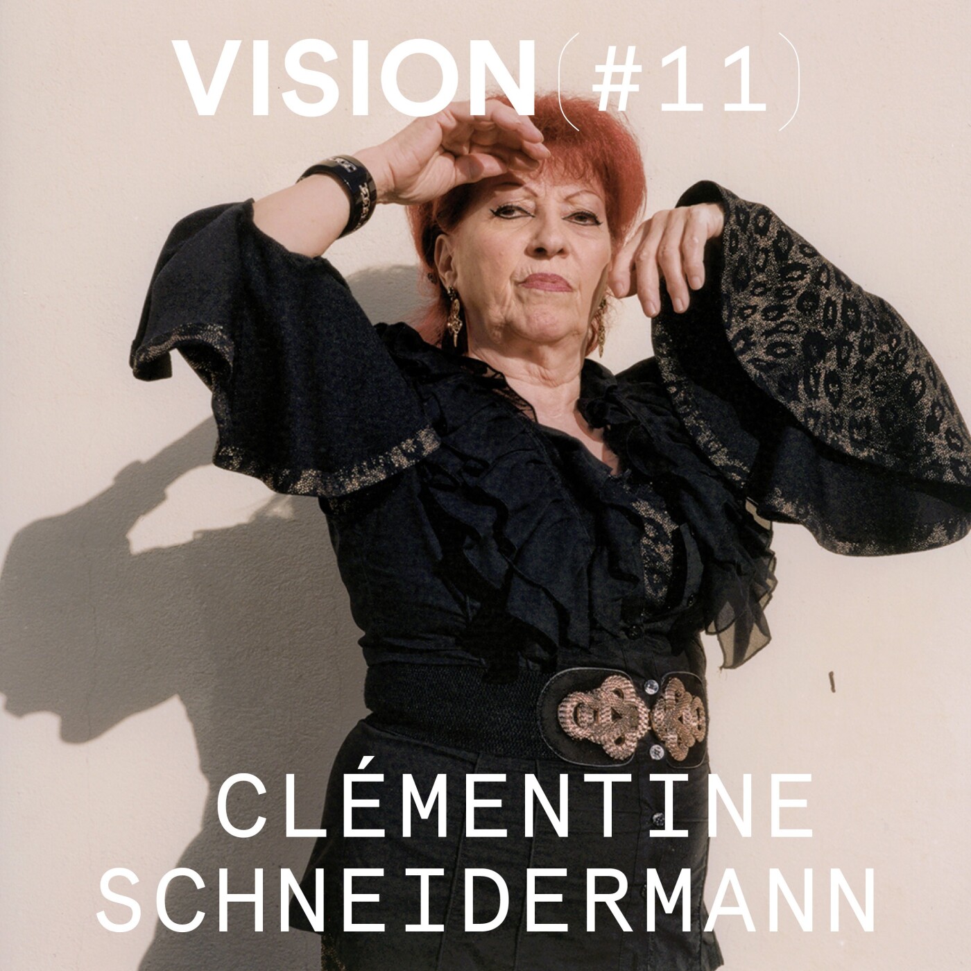 VISION #11 â CLĂMENTINE SCHNEIDERMANN