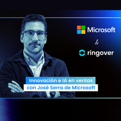 IA e innovación en ventas con Jose Serra de Microsoft cover