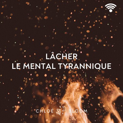 Lâcher le mental tyrannique cover