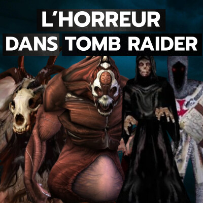 L'horreur dans Tomb Raider cover