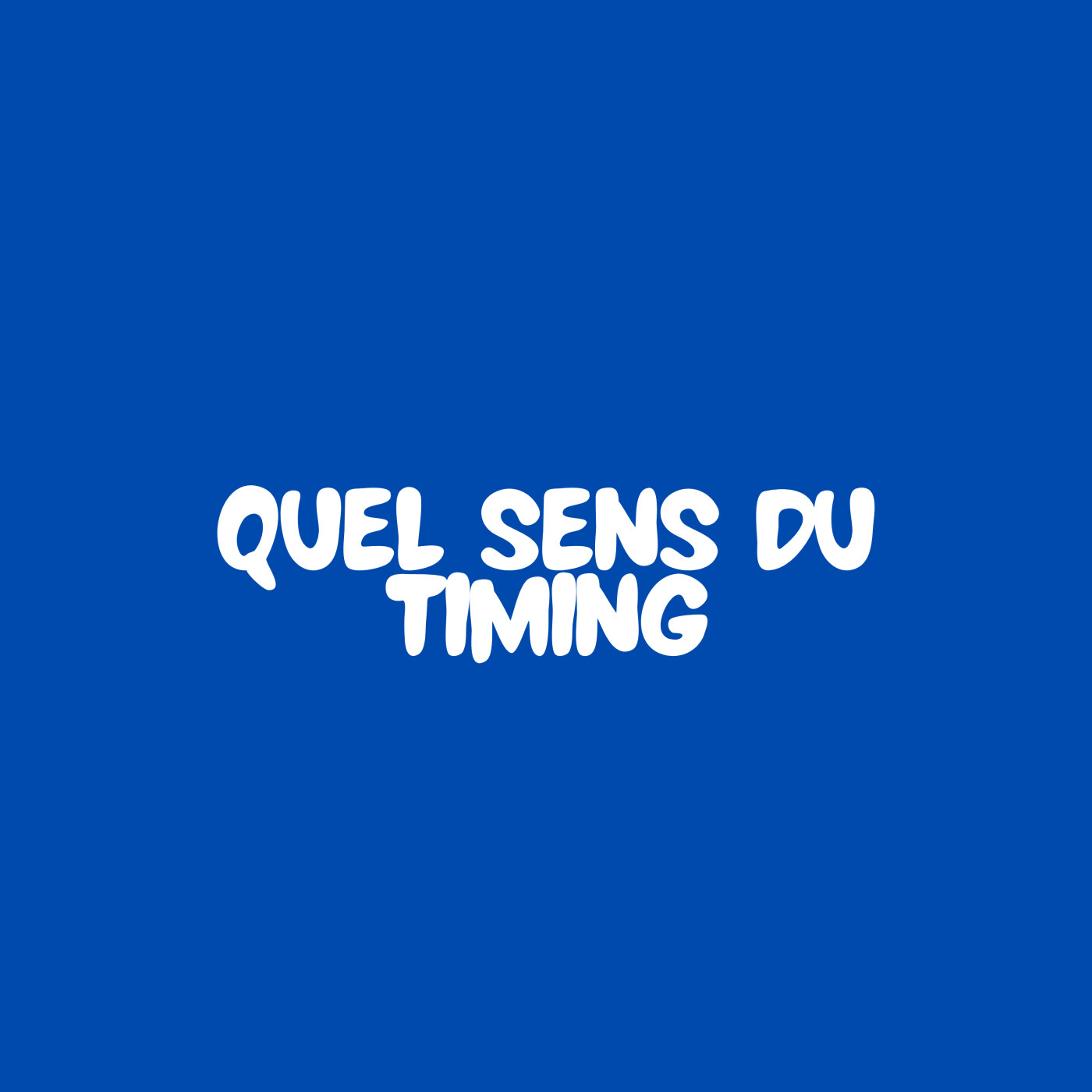 SE1EP15 - Quel sens du timing episode artwork