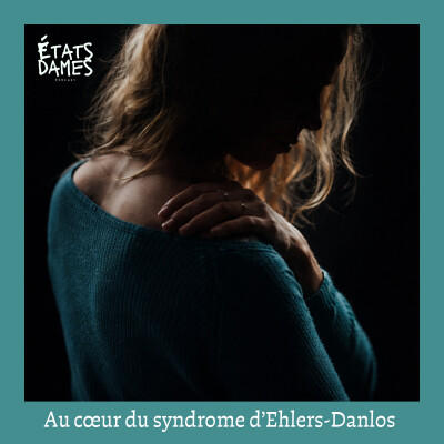 Au cœur du syndrome d’Ehlers-Danlos : vivre l’invisible, survivre à l’errance cover