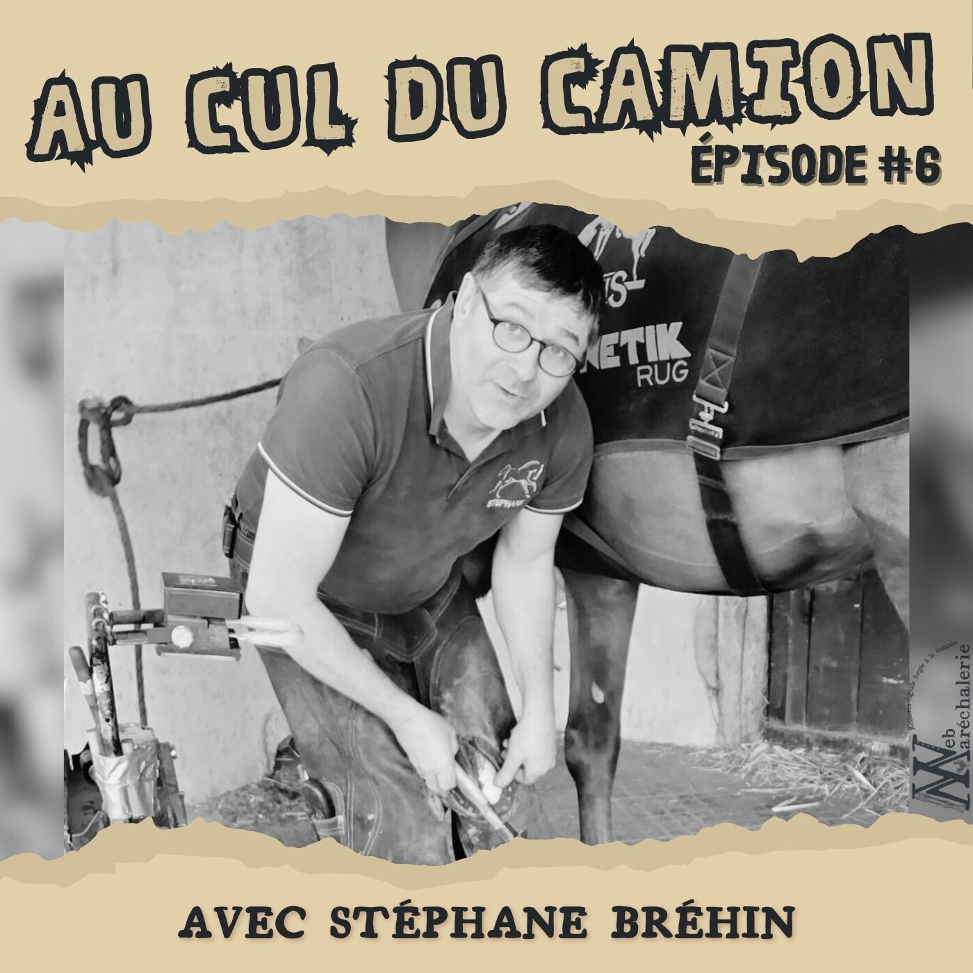 Au cul du camion, parlons maréchalerie
