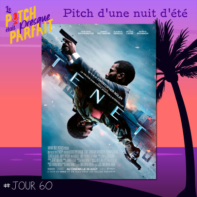 60 - PITCH D'UNE NUIT D'ÉTÉ - TENET cover