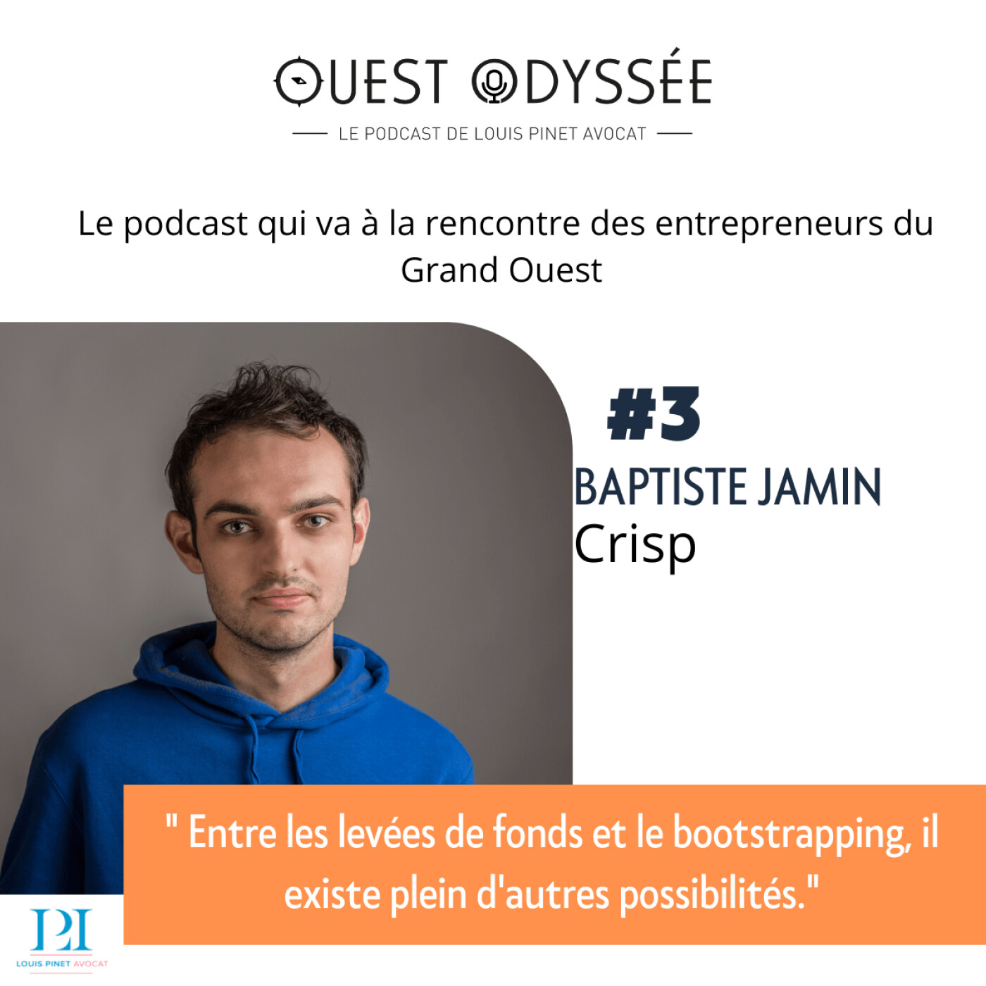 #3 - Baptiste Jamin - Crisp : Le modèle de bootstrapping dans la start-up nation