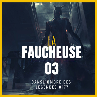 Dans l'ombre des légendes-177 La faucheuse-03... cover