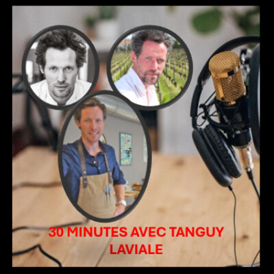 ALTIS FM - 30 MINUTES AVEC TANGUY LAVIALE - CHEF ETOILE BORDELAIS - RESTAURANT RESSOURCES - 23 09 cover