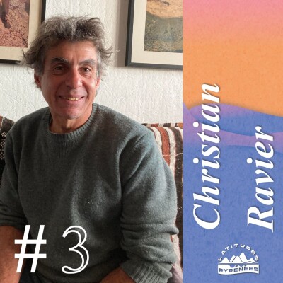 #3 - Christian Ravier, la passion de l'alpinisme de père en fils cover