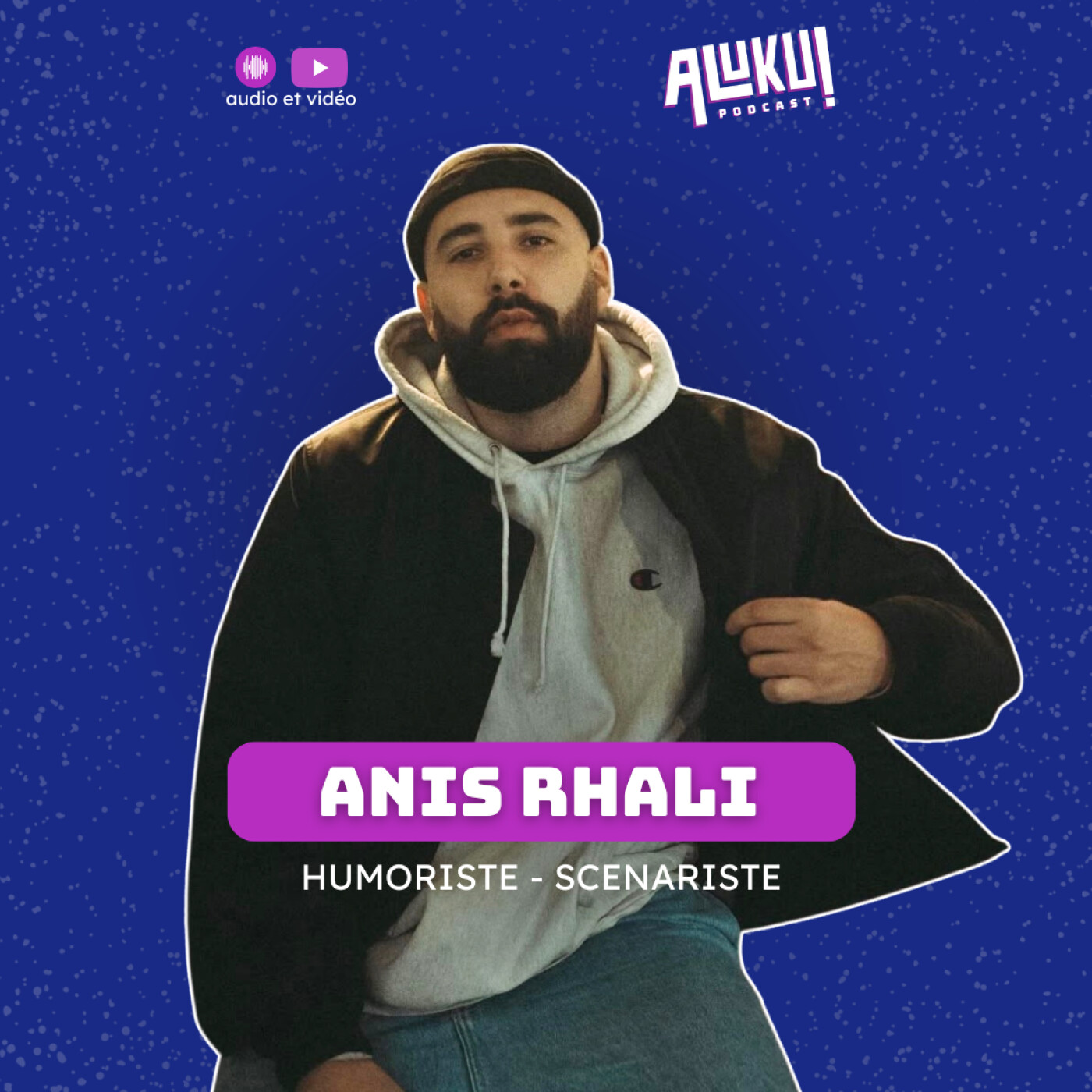 Anis Rhali - ALUKU ! episode artwork
