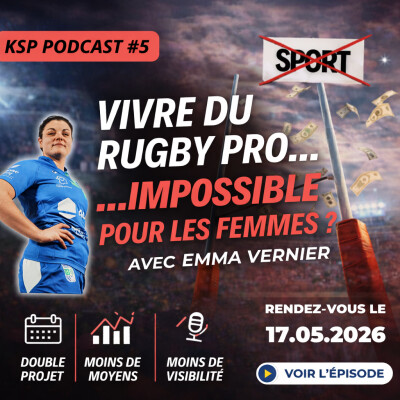 Épisode 6 : Vivre du rugby pro, impossible pour les femmes ? cover