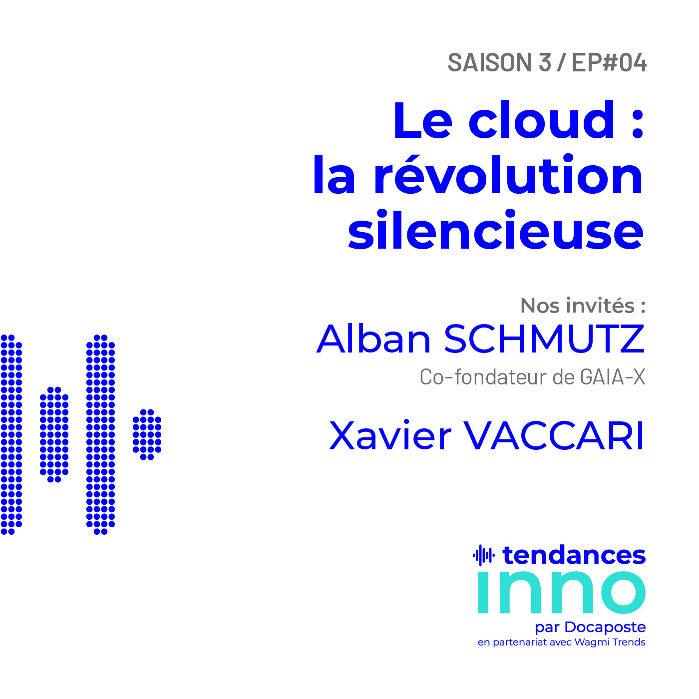 « Tendances INNO » le podcast Innovation de Docaposte