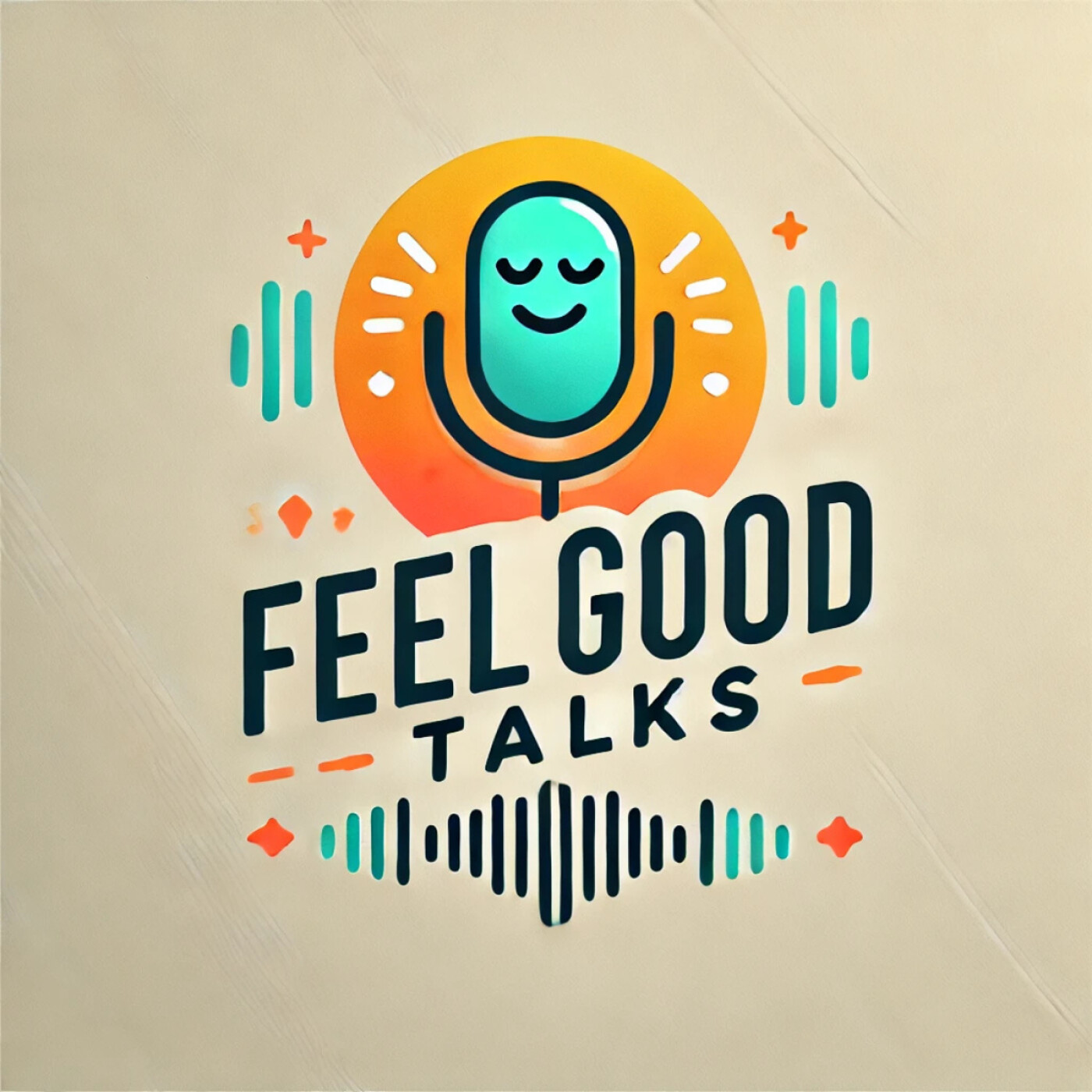 Feel Good Talks - Le Podcast qui fait du bien