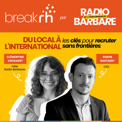 [ Break RH n°2 ] Du local à l'international : les clés pour recruter sans frontières cover