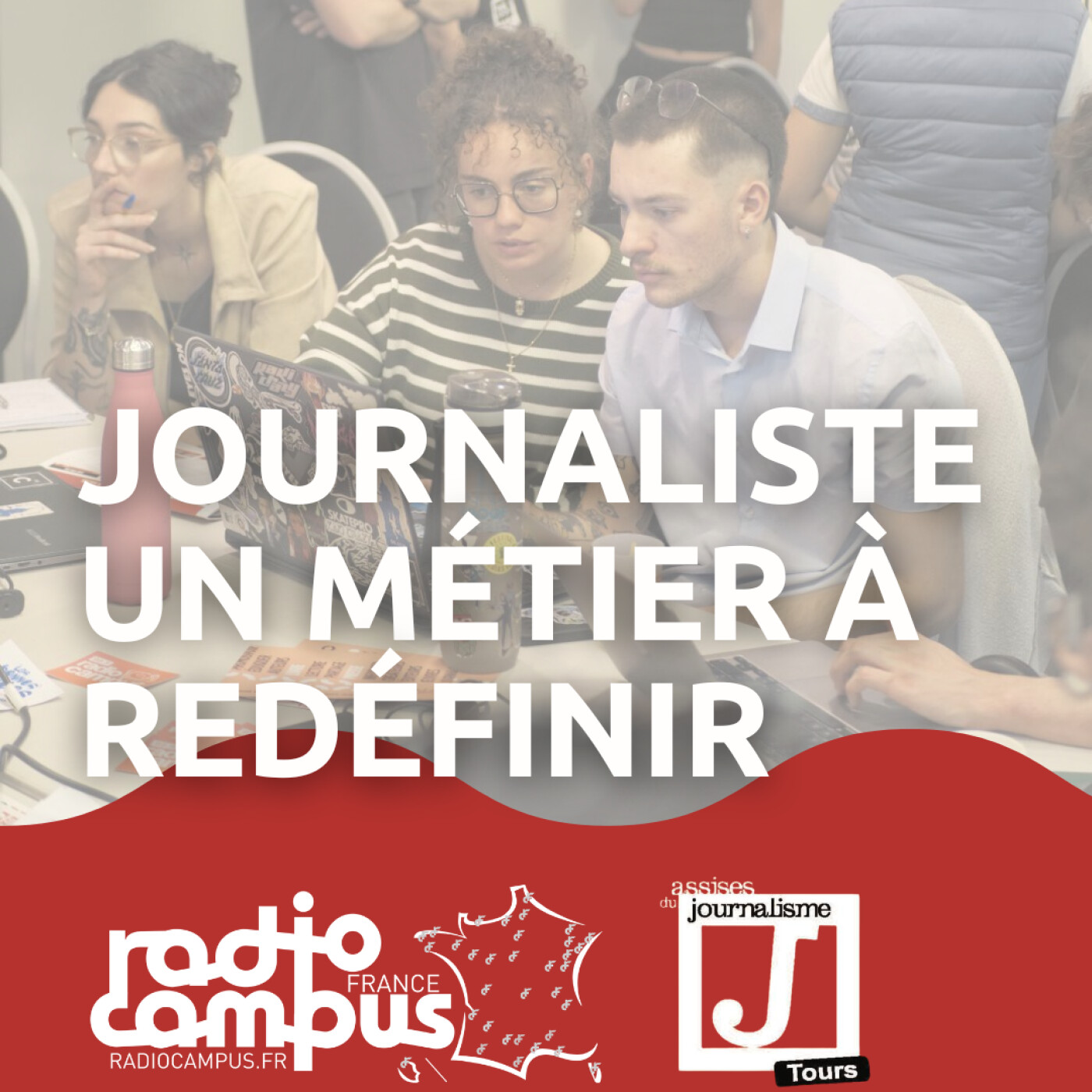 JOURNALISTE, UN MÉTIER À REDÉFINIR ÉMISSION#1 | LA FABRIQUE RADIO(S) CAMPUS AUX ASSISES DU JOURNALISME #ASSISES26