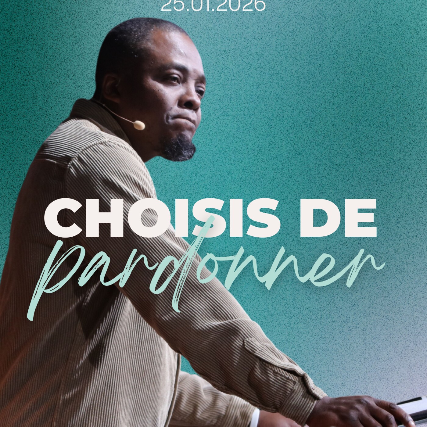Choisis de pardonner - Claude Ekwe [25/01/2026] episode artwork