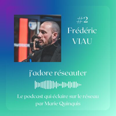 # 2 Frédéric Viau - Business App - Les opportunités ? Il les saisit toutes ! cover