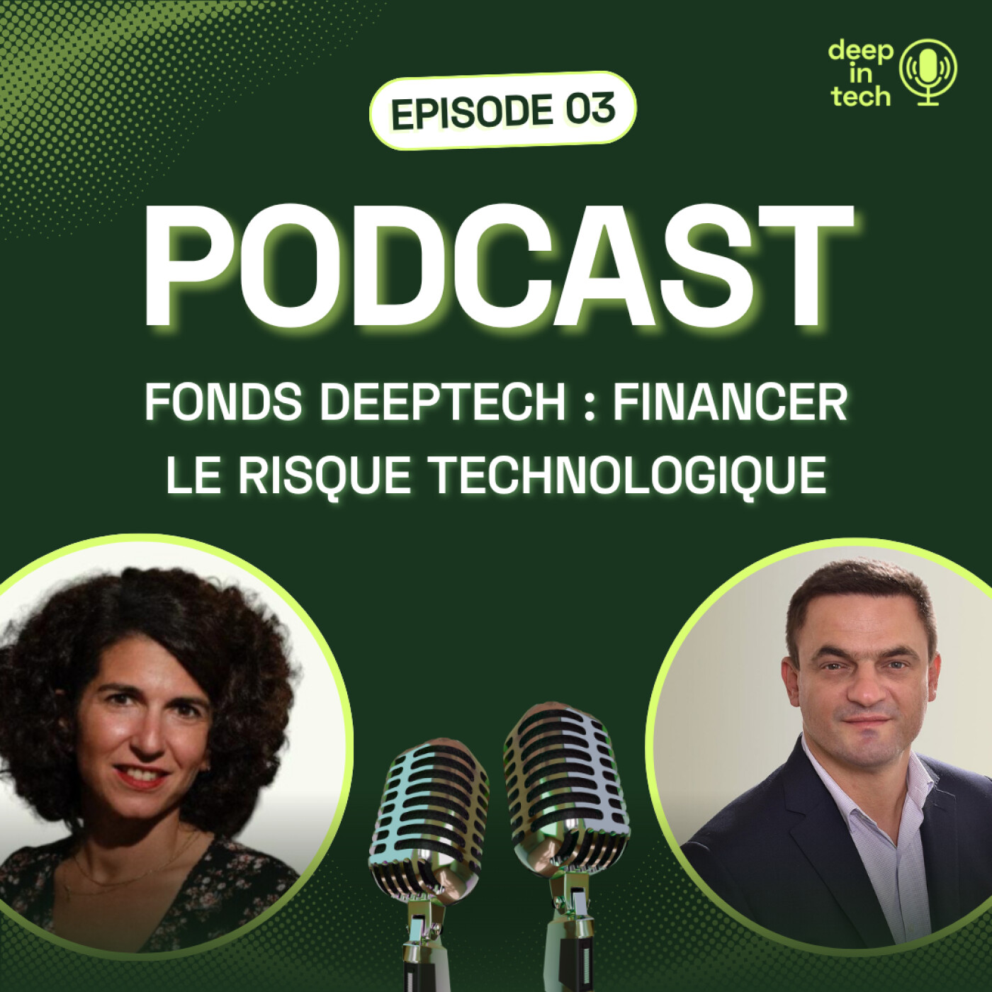 Comment les fonds deeptech soutiennent le financement du risque technologique episode artwork
