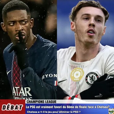 Débat Champions League - Le PSG est vraiment favori face à Chelsea❓🤔 cover