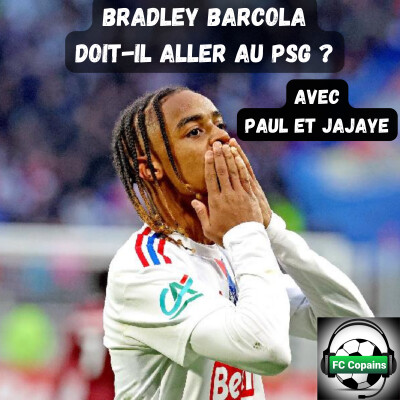 Bradley Barcola doit-il aller au PSG ? cover