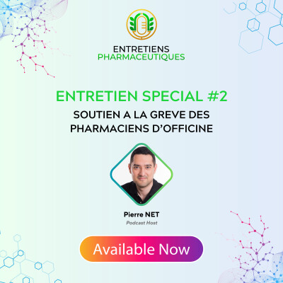 Entretien Spécial #2 : Soutien à la grève des pharmaciens d'officine cover