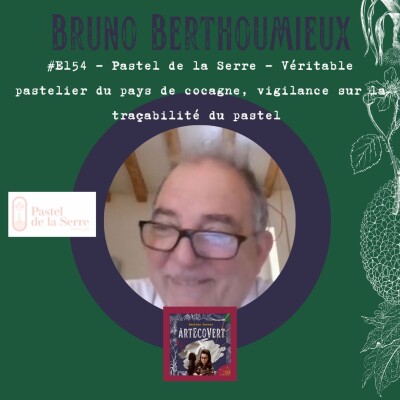 Bruno Berthoumieux - Pastel de la Serre - Véritable pastelier du pays de cocagne, vigilance sur la traçabilité du pastel cover