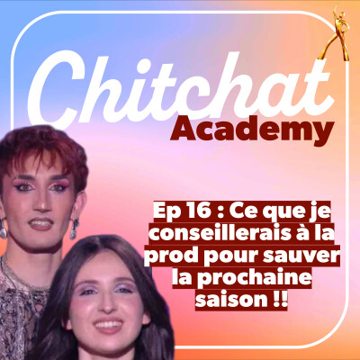 Ce que je conseillerais à la prod pour sauver la prochaine saison de la Star Academy • [React Demi Finale Ambre Victor • Chitchat Academy] cover