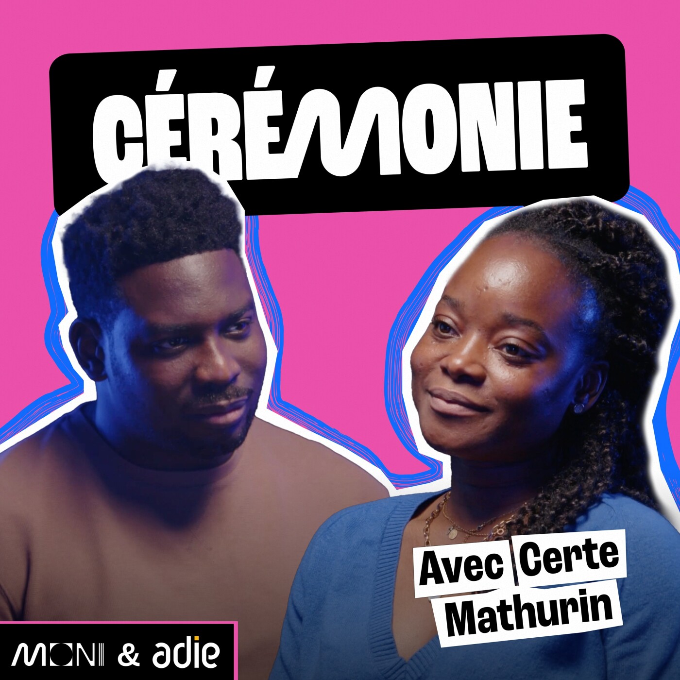 CÉRÉMONIE