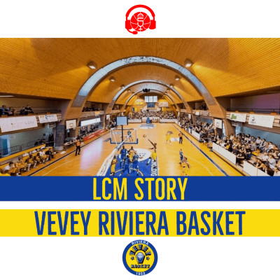 LCM Story - Vevey Riviera Basket cover