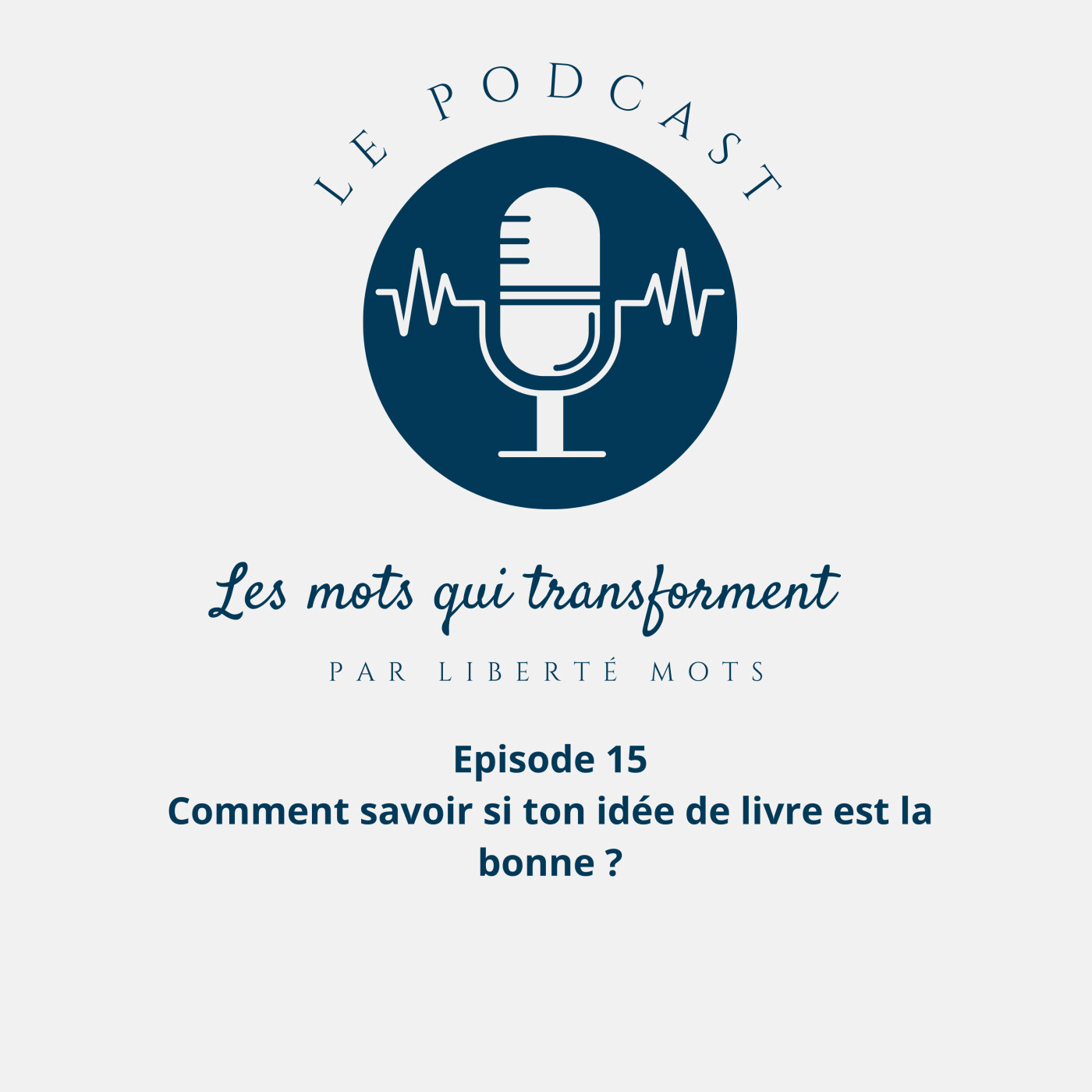 Comment savoir si ton idée de livre est la bonne ? episode artwork