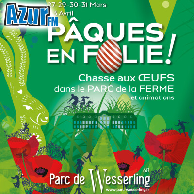 Wesserling : « Pâques en folie » revient du 27 au 03 avril ! cover