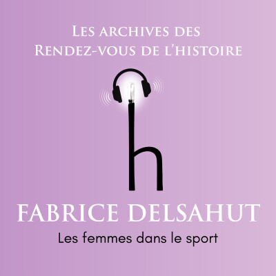 Les femmes dans les jeux sportifs traditionnels et modernes - Fabrice Delsahut cover