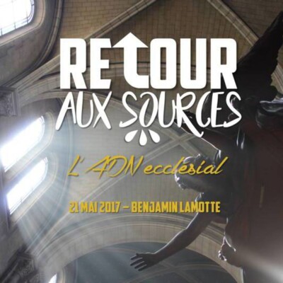 Retour aux sources #3 - l'ADN de l'Église cover