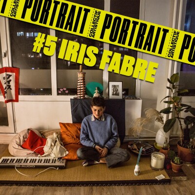 PORTRAITS CONTREPLAQUÉS - #5 IRIS FABRE cover