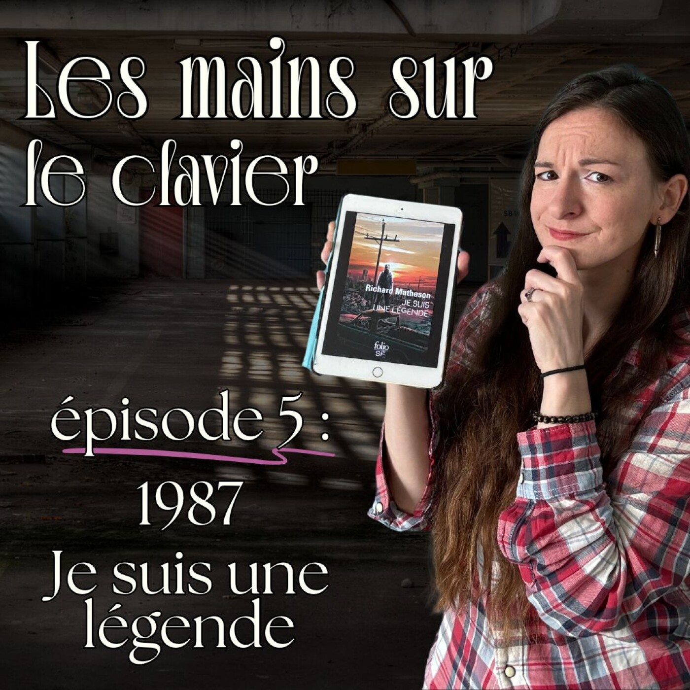 Je suis une légende de Matheson : Un livre une adaptation episode artwork